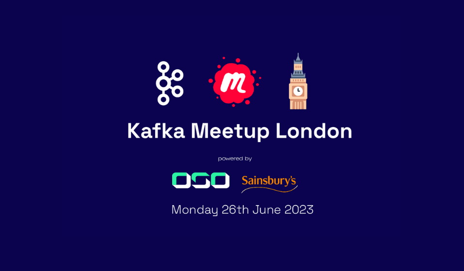 Kafka Meetup London June 2023 (3)