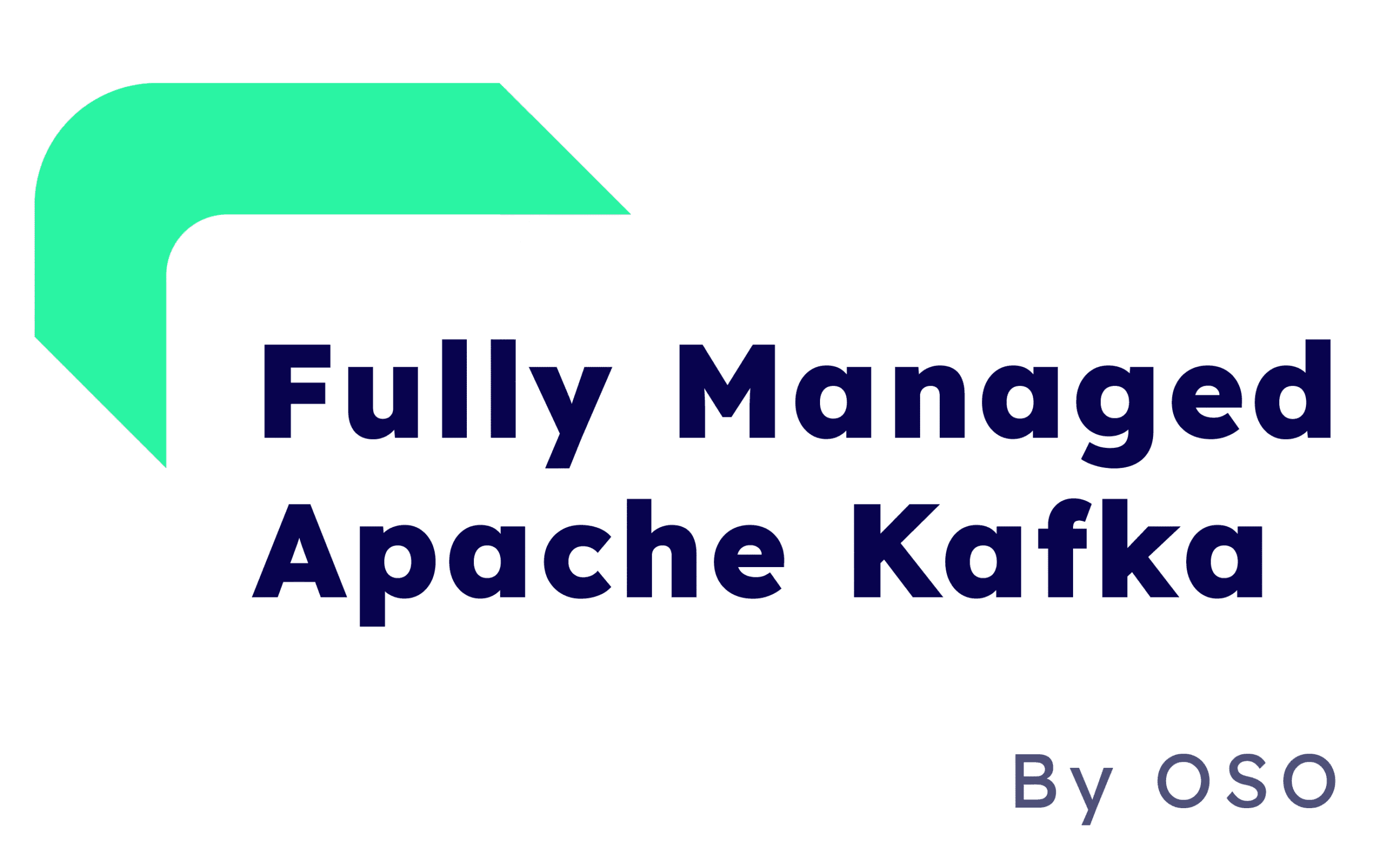 Fully Managed Apache Kafka
