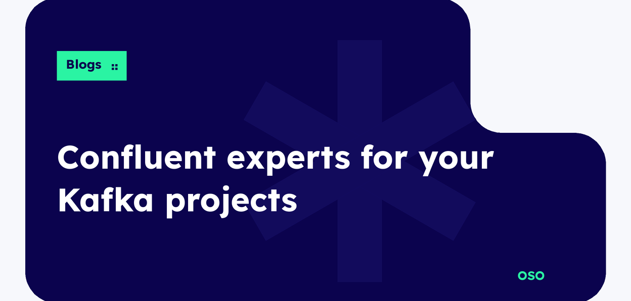 OSO guide to hiring Confluent-certified Kafka experts, with white title text on a navy panel and a lime Blogs label.