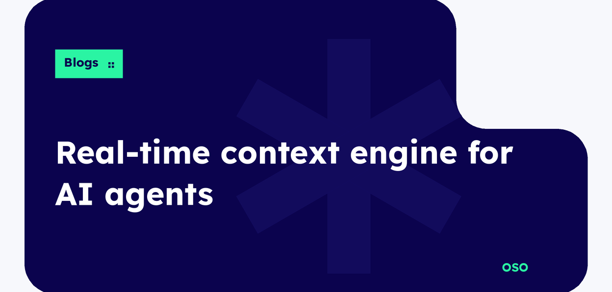 OSO guide to building a real-time context engine for AI agents with Apache Kafka, with white title text on a navy panel and a lime Blogs label.